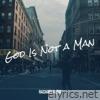 God Is Not a Man - Single