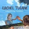 Rachel Tulane - Chasing Tides - EP