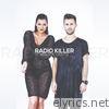 Radio Killer - Kill the Lights (Single)