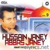 Hussain Janey Abbas Janey, Vol. 9