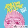 Raleigh Ritchie - Black and Blue EP