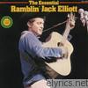 Ramblin' Jack Elliott - The Essential Ramblin' Jack Elliott