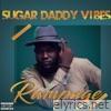 Sugar Daddy Vibes - EP