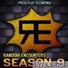 Random Encounters - Random Encounters: Season 9