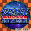 Random Encounters - Sonic the Hedgehog: The Musical