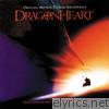 Dragonheart (Original Motion Picture Soundtrack)