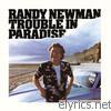 Randy Newman - Trouble In Paradise