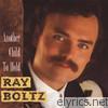 Ray Boltz - Another Child To Hold