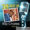 Ray Charles - The Unforgettable Voices: 30 Best of Ray Charles Vol. 1