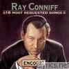 Ray Conniff - 16 Most Requested Songs: Encore!