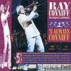 Ray Conniff - 'S Always Conniff