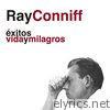 Ray Conniff - Éxitos Vida y Milagros