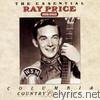 Ray Price - The Essential Ray Price 1951-1962