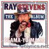 Ray Stevens - Osama-Yo' Mama
