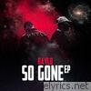 So Gone Ep