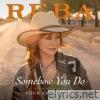 Reba McEntire - Somehow You Do (From The Motion Picture Four Good Days) - Single