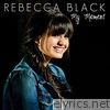 Rebecca Black - My Moment - Single
