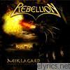 Rebellion - Miklagard - History of the Vikings Part II
