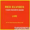 Red Elvises - Your Favorite Band 