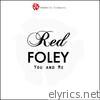 Red Foley - You and Me