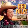 Red Foley - The Collection '44-'55