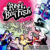 Reel Big Fish - Our Live Album Is Better Than Your Live Album (Audio Version)