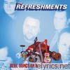 Refreshments - Real Songs On Real Instruments