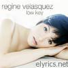 Regine Velasquez - Low Key