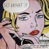 So What? - Single