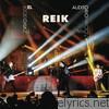 Reik - Reik (En Vivo Desde El Auditorio Nacional)