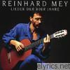 Reinhard Mey - Lieder der 80er Jahre