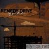Remedy Drive - Rip Open the Skies