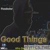 Good Things - EP
