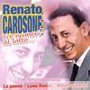 Renato Carosone - Tre Numerí Al Lotto