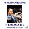 Renato Carosone - Il pericolo n. 1 (All Tracks Remastered 2013)