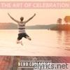 Rend Collective - The Art of Celebration