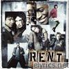 Rent (Selections from the Original Motion Picture Soundtrack)