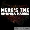 Here's the Rhonda Harris