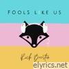 Fools Like Us - Single