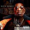 Rich Homie Quan - Back To the Basics
