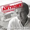 Richard Anthony - Tu parles trop + 17 succès de Richard Anthony (Chanson française)