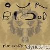 Richard Buckner - Our Blood