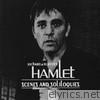 Hamlet: Scenes and Soliloquies
