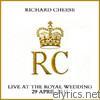 Richard Cheese - Live At The Royal Wedding
