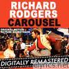 Richard Rodgers - Carousel (Original Motion Picture Soundtrack) [Digitally Remastered]