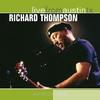 Richard Thompson - Live from Austin, TX: Richard Thompson