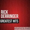 Rick Derringer - Greatest Hits