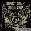 Honky Tonk Road Trip (Radio Edit)