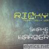 Ricky - Shake It Harder (feat. Jolly Wog) - Single