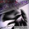Ricky Davila - Brain Activity - EP